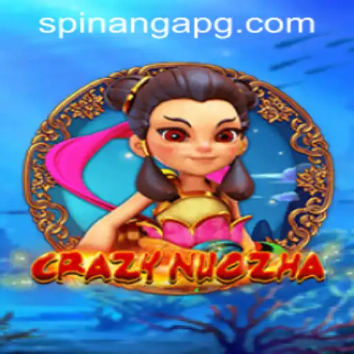 CrazyNuoZha: Unveiling the Thrills of Modern Esport Betting